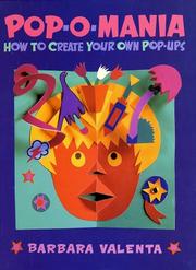 Cover of: Pop-o-mania: how to create your own pop-ups