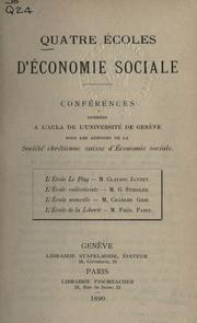 Cover of: Quatre écoles d'économie sociale: conférences données à l'aula de l'Université de Genève