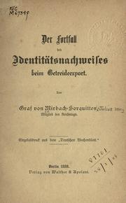 Der Fortfall des Identitätsnachweises beim Getreideexport by Julius Graf von Mirbach-Sorquitten