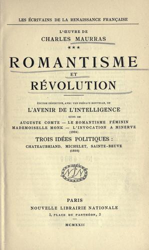 Romantisme et révolution. by Charles Maurras