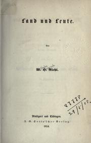 Cover of: Die Naturgeschichte des Volkes als Grundlage einer deutschen Social-Politik. by Wilhelm Heinrich Riehl