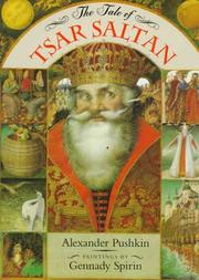 Tale of the Tsar Sultan by Aleksandr Sergeyevich Pushkin