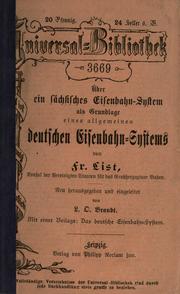 Cover of: Über ein sächsisches Eisenbahn-System als Grundlage eines allgemeinen deutschen Eisenbahn-Systems
