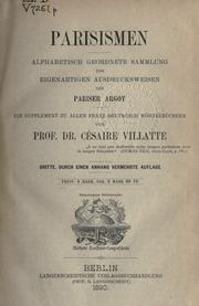 Cover of: Parisismen: alphabetisch geordnete Sammlung der eigenartigen Ausdrucksweisen des Pariser Argot.