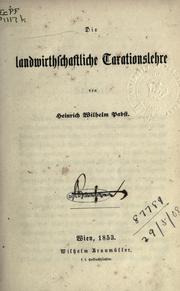 Cover of: Die landwirthschaftliche Taxationslehre.