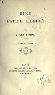 Cover of: Dieu, patrie, Liberté. by Jules Simon
