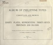 Cover of: Album of Philippine types: Christians and Moros. | Daniel Folkmar