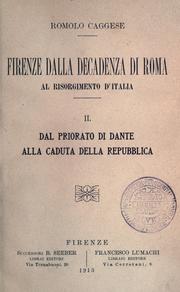 Cover of: Firenze dalla decadenza di Roma al Risorgimento d'Italia.