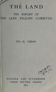 Cover of: The land by Land Enquiry Committee.