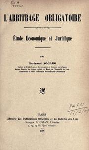 Cover of: arbitrage obligatoire: étude économique et juridique.