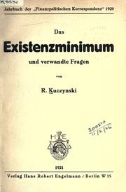 Cover of: Das Existenzminimum und verwandte Fragen. by Jürgen Kuczynski