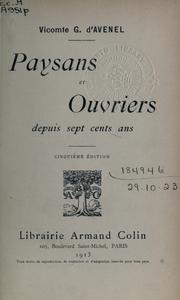 Cover of: Paysans et ouvriers depuis sept cent ans. by Avenel, G. d' vicomte
