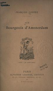 Cover of: Aux bourgeois d'Amsterdam.