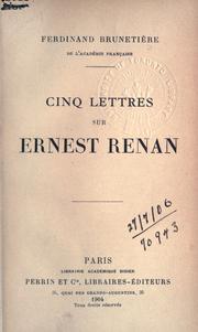 Cover of: Cinq lettres sur Ernest Renan. by Ferdinand Brunetière