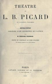 Cover of: Théatre de l'académie française.: Précédée d'un biographie de l'auteur par Edouard Fournier.
