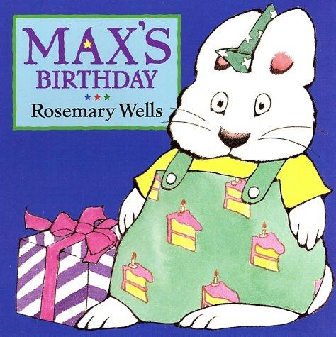 Max's Birthday (Max and Ruby) by Jean Little