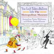 Cover of: You Can't Take a Balloon Into The  Metropolitan Museum by 