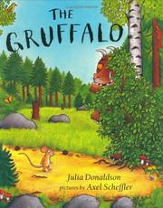 Cover of: The gruffalo by Julia Donaldson