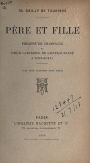 Cover of: Père et Fille: Philippe de Champagne et soeur Catherine de Sainte-Suzanne à Port-Royal.