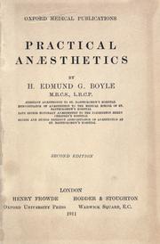Practical anaesthetics by Henry Edmund Gaskin Boyle