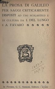 Cover of: Prosa: oer saggi criticamente disposti ad uso scolastico e di cultura da I. del Lungo e A. Favaro.