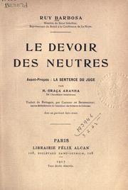 Cover of: Le devoir des neutres by Ruy Barbosa