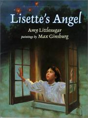 Cover of: Lisette's angel by Amy Littlesugar