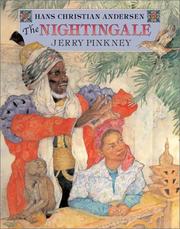 Cover of: The nightingale by Jerry Pinkney