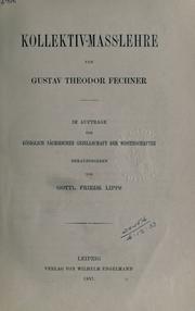 Cover of: Kollektivmasslehre by Gustav Theodor Fechner