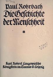 Cover of: Die Geschichte der Menschheit. by Rohrbach, Paul