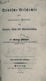 Cover of: Deutsche Geschichte mit besonderer Rücksicht auf Religion, Recht, und Staatsverfassung.