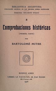 Cover of: Comprobaciones históricas. by Bartolomé Mitre