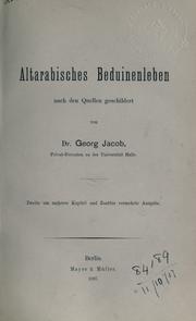 Cover of: Altarabisches Beduinleben nach den Quellen geschildert.