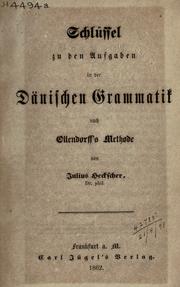 Cover of: Anleitung zur Erlernung der dänischen Sprache by Julius Heckscher, Julius Heckscher