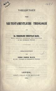 Cover of: Vorlesungen über neutestamentliche Theologie by Ferdinand Christian Baur