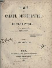 Cover of: Traité de calcul différentiel et de calcul intégral. by Joseph Bertrand, Joseph Bertrand