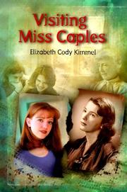 Cover of: Visiting Miss Caples by Elizabeth Cody Kimmel