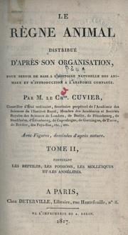Le règne animal distribué d'après son organisation by Baron Georges Cuvier
