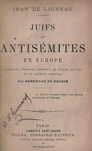 Juifs et antisémites en Europe. by Jean de Ligneau