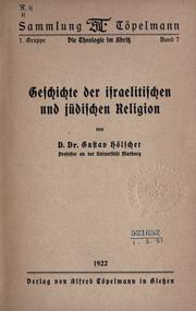 Cover of: Geschichte der israelitischen und jüdischen Religion. by Hölscher, Gustav, Hölscher, Gustav