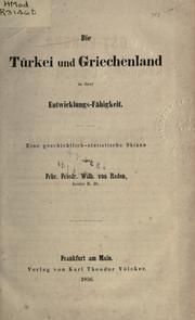 Die Türkei und Griechenland in ihrer Entwicklungs-Fähigkeit by Reden, Friedrich Wilhelm Freiherr von
