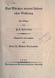 Cover of: Das Märchen meines Lebens ohne Dichtung by Hans Christian Andersen