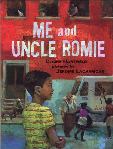 Me and Uncle Romie by Claire Hartfield