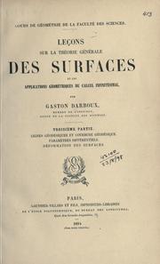 Cover of: Leçons sur la théorie générale des surfaces et les applications géometriques du calcul infinitésimal.