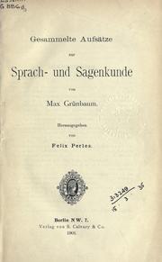 Cover of: Gesammelte Aufsätze zur Sprach- und Sagenkunde by Max Grünbaum