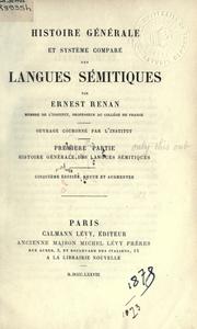 Cover of: Histoire générale et système comparé des langues Sémitiques. by Ernest Renan