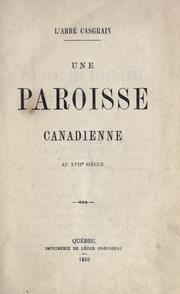 Cover of: Une paroisse canadienne au XVIIe siècle