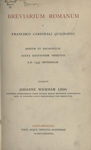 Cover of: Breviarium Romanum by a Francisco Cardinali Quignonio, editum et recognitum juxta editiones Venetiis A.D. 1535 impressam; curante J.W. Legg.