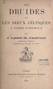 Cover of: Les druides: et Les dieux celtiques à forme d'animaux.