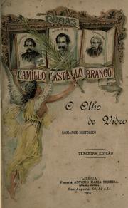 Cover of: O olho de vidro by Camilo Castelo Branco